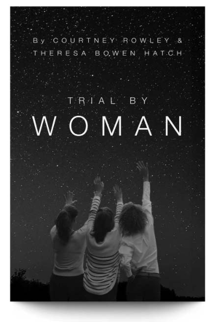 Trial By Woman